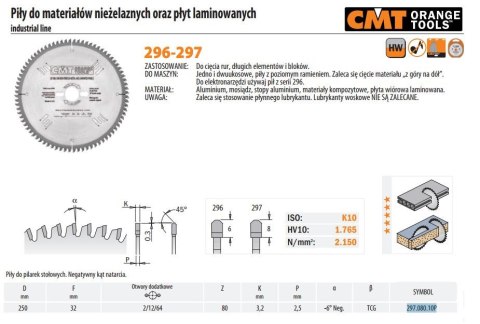 CMT PIŁA DO MATERIAŁÓW NIŻELAZNYCH I PŁYT LAMINOWANYCH HW D= F=30 Z=120 K=3,8/3,2