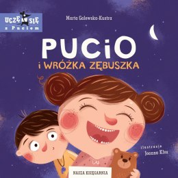 Książeczka Pucio i Wróżka Zębuszka