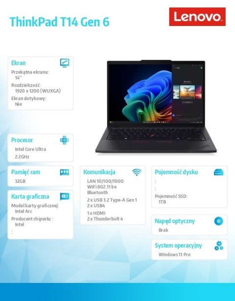 Ultrabook ThinkPad T14 G6 21QG0013PB W11Pro Ultra 7 258V/32GB/1TB/INT/14.0 WUXGA/Black/3YR Premier Support + CO2 Offset