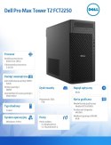 Komputer Dell Pro Max Tower T2 FCT2250 Win11Pro U7 265/32GB/1TB/NVIDIA RTX A1000 8GB/No Wifi/Wireless Kb & Mouse/500W/vPro/3Y Pr