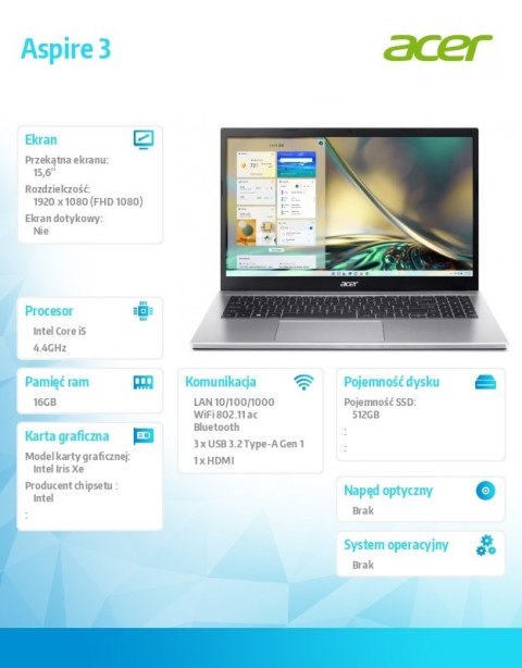Laptop Aspire 3 i5-1235U 15.6 cala FHD 16GB DDR4 512GB SSD NoOS Srebrny