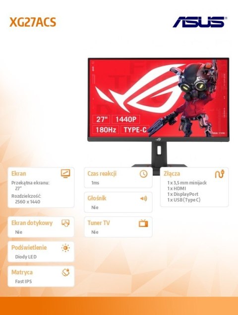 Monitor 27 cali XG27ACS ROG IPS-F 180Hz 1MS/350cd/m2/HDMI DP PIVOT USB-C H:0-120MM